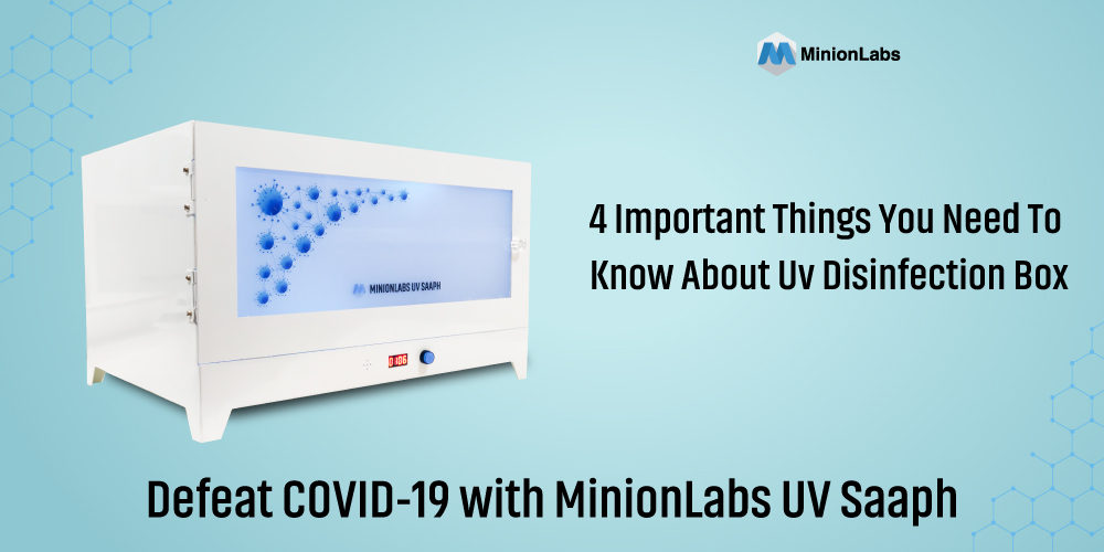 UV disinfection box - 4 important things you need to know